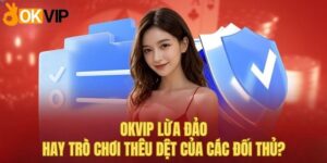 OKVIP lừa đảo